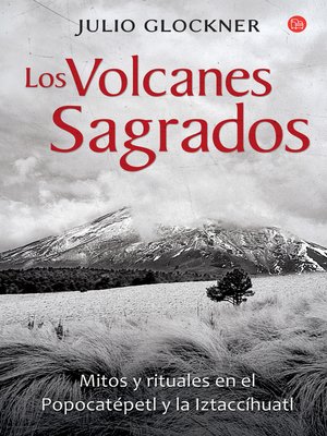 cover image of Los volcanes sagrados